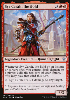 Syr Carah, the Bold